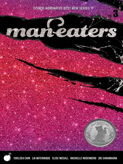 Titeldetails für Man-Eaters (2018), Volume 3 nach Chelsea Cain - Verfügbar